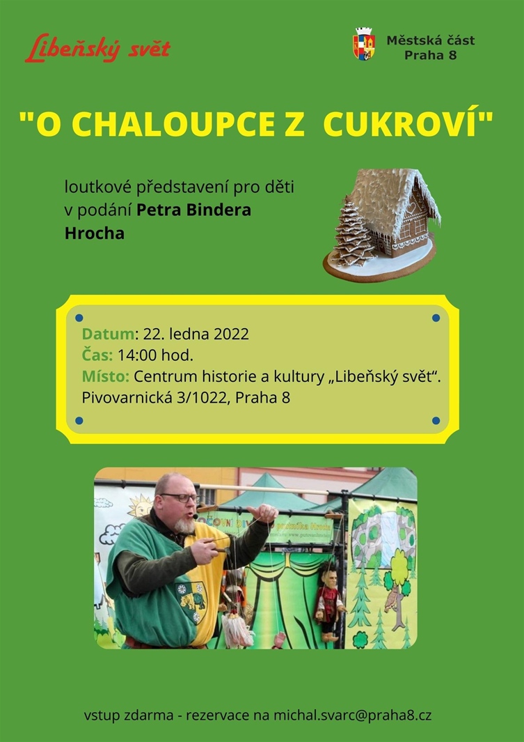 O chaloupce z cukroví, 22. ledna 2022, Centrum historie a kultury Libeňský svět