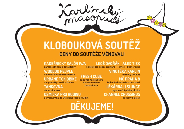 Soutěž o nejlepší fotku s kloboukem - Karlínský masopust 2016