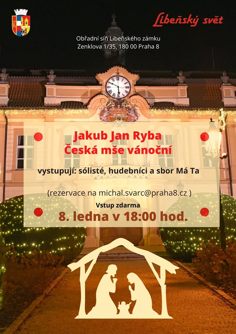 Jak Jakub Ryba – Česká mše vánoční, 8. ledna 2022, Libeňský zámek